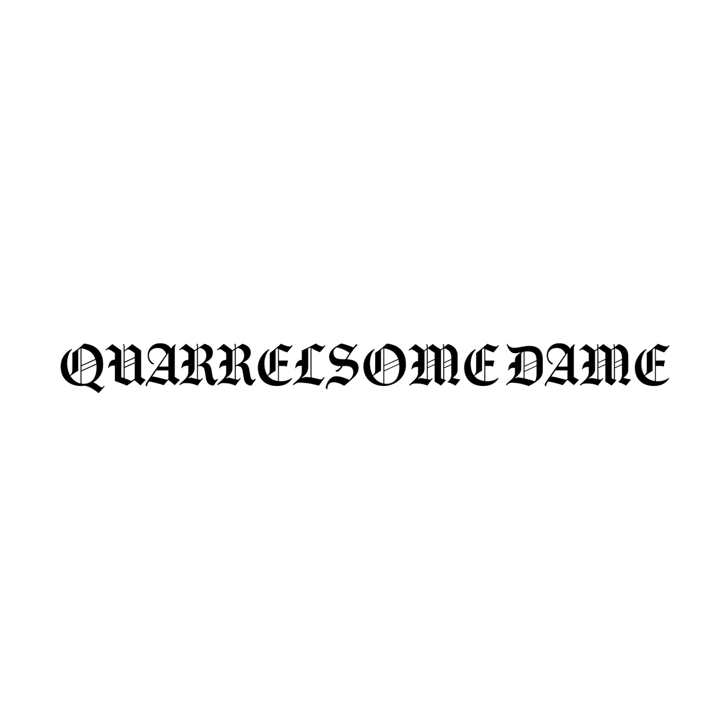 Quarrelsome Dame T-shirt – White