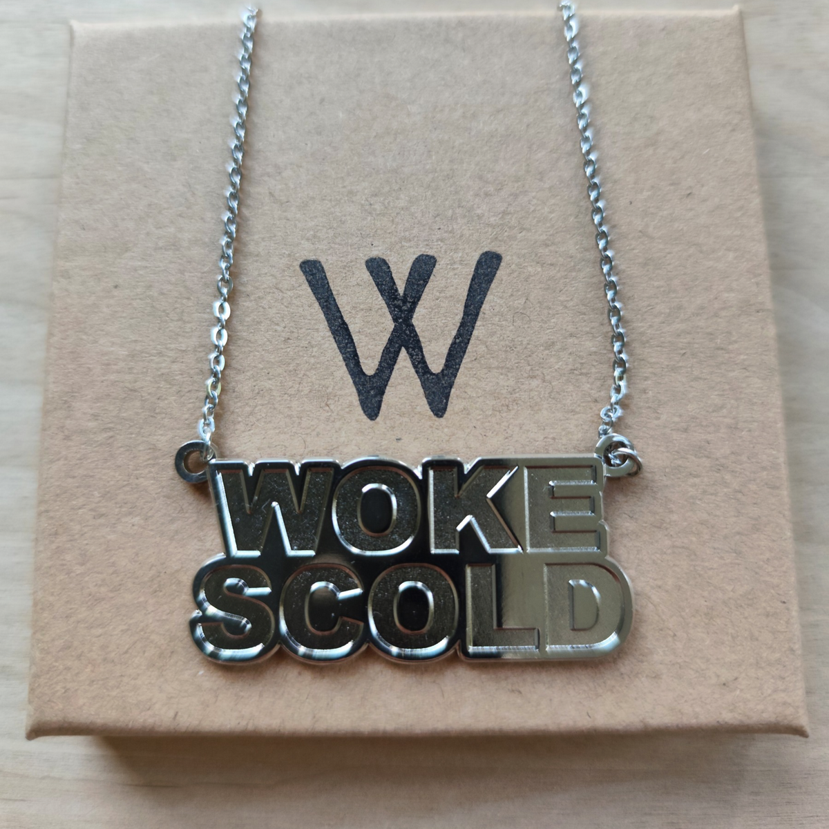 Woke Scold Necklace